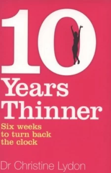10 Years Thinner by Christine Lydon Paperback