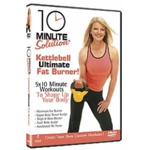 10 Minute Solution Ultimate Kettleball Fat Burner DVD