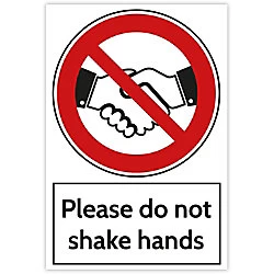 Full Colour Aluminium Prohibition Sign - Please Do Not Shake Hands (200 X 300mm)