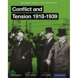 Oxford AQA History for GCSE: Conflict and Tension 1918-1939
