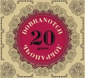 20 Years by Dobranotch CD Album