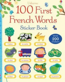 100 First French Words Sticker Book by Mairi Mackinnon Book