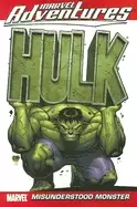 marvel adventures hulk vol 1 misunderstood monster