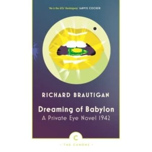 Dreaming of Babylon : A Private Eye Novel 1942