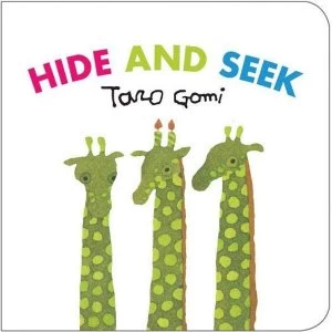 Hide and Seek by Taro Gomi (Board book, 2013)