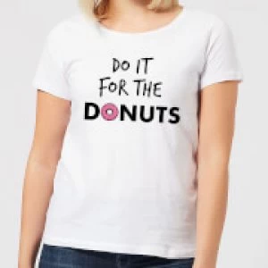 Do it for Donuts Womens T-Shirt - White - 4XL