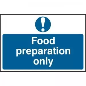&lsquo;Food Preparation Only&rsquo; Sign; Self-Adhesive
