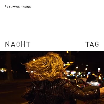 2RAUMWOHNUNG - Nacht Und Tag Vinyl