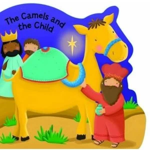 The Camels and the Child by Su Box (Board book, 2017)
