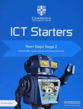 Cambridge ICT Starters Next Steps Stage 2 by Doug Dickinson