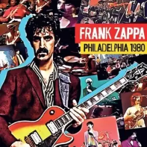 Philadelphia 1980 by Frank Zappa CD Album