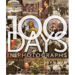 100 Days in Photographs by Nick Yapp Hardback
