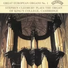 Stephen Cleobury Plays the Organ of King's College, Cambridge