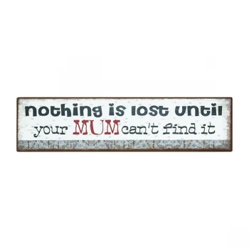 Nothing Is Lost Metal Plaque By Heaven Sends