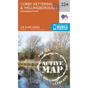 Corby, Kettering and Wellingborough by Ordnance Survey (Sheet map, folded, 2015)