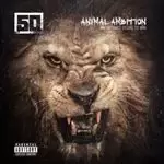 50 Cent - Animal Ambition: An Untamed Desire To Win (Music CD)