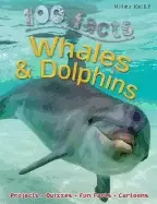 100 facts whales and dolphins sea mammals educational projects fun activiti