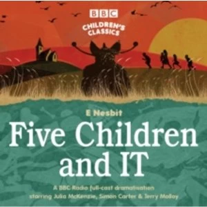 Five Children and It (BBC Childrens Classics) Audiobook