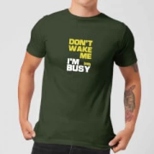 Plain Lazy Don't Wake Me Mens T-Shirt - Forest Green - M