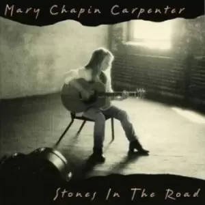 Stones in the Road by Mary Chapin Carpenter CD Album