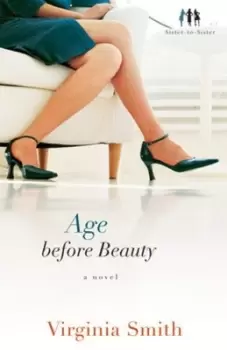 Age before beauty by Virginia Smith