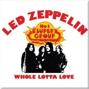 Led Zeppelin - Whole Lotta Love Fridge Magnet