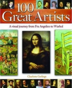 100 Great Artists by Charlotte Gerlings Paperback