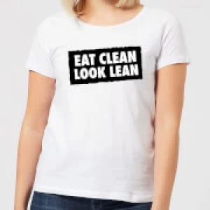 Eat Clean Look Lean Womens T-Shirt - White - 5XL