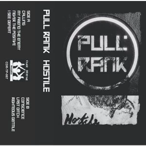Pull Rank &lrm;- Hostile Cassette
