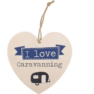 Love Caravanning Hanging Heat Sign