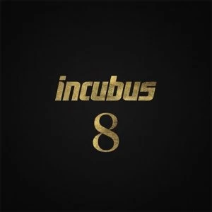 8 by Incubus CD Album