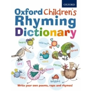 Oxford Childrens Rhyming Dictionary by Oxford Dictionaries (Mixed media product, 2014)