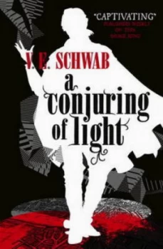 A Conjuring of Light by Victoria Schwab Paperback
