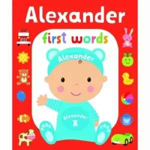 First Words Alexander