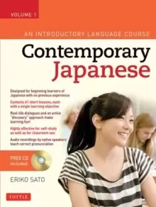 Contemporary Japanese Textbook Volume 1 : An Introductory Language Course (Audio CD Included) Volume 1