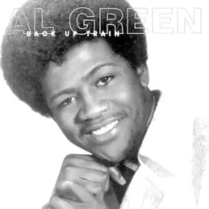 Back Up Train by Al Green CD Album