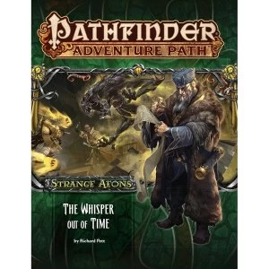 Pathfinder Adventure Path #112: The Whisper Out of Time (Strange Aeons 4 of 6)