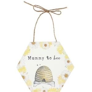 Mummy To Bee Sign