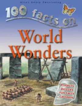 100 Facts on World Wonders by Adam Hibbert and Philip Steele Paperback