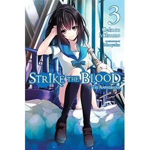 Strike the Blood, Vol. 3 The Amphisbaena (Light Novel)