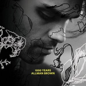 1000 Years by Allman Brown CD Album