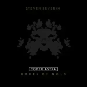 Codex Astra - Hours of Gold by Steven Severin CD Album