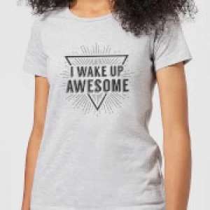 I Wake up Awesome Womens T-Shirt - Grey - 5XL