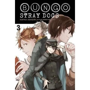 Bungo Stray Dogs, Vol. 3 (light novel) (Bungo Stray Dogs (Light Novel))
