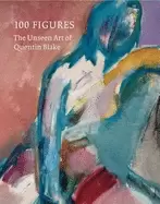 100 figures the unseen art of quentin blake
