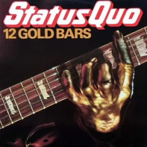12 Gold Bars by Status Quo Vinyl Album