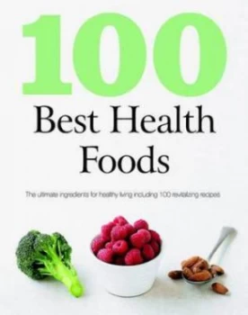 100 Best Health Foods Paperback