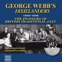 1945-1948 the Pioneers of British Traditional Jazz