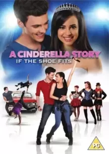 A Cinderella Story - If the Shoe Fits