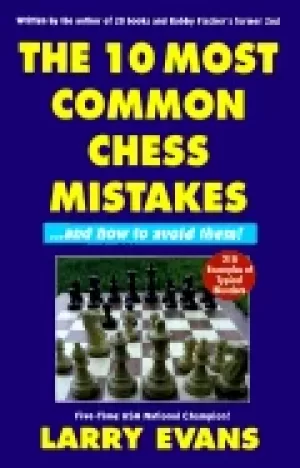 10 most common chess mistakes